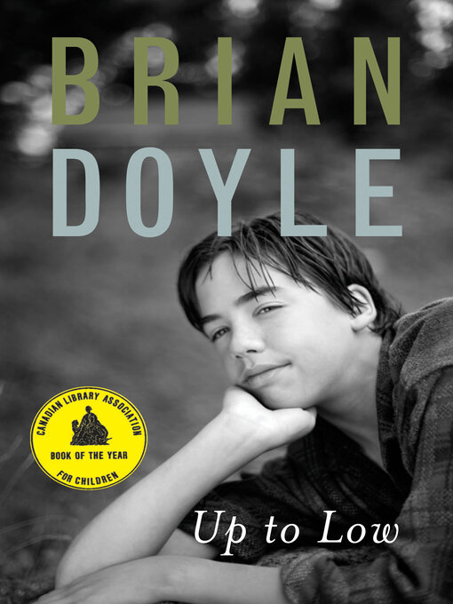 Title details for Up to Low by Brian Doyle - Available